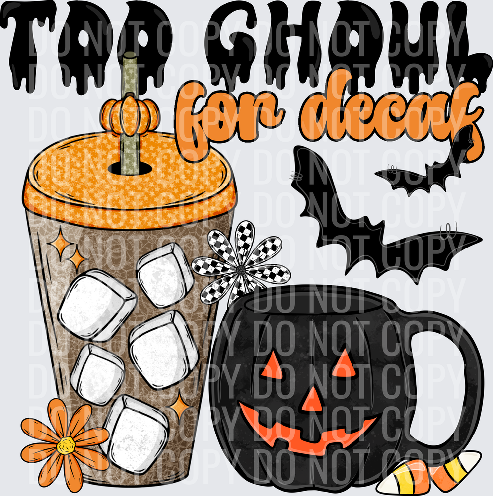 SCG.TooGhoulForDecaf