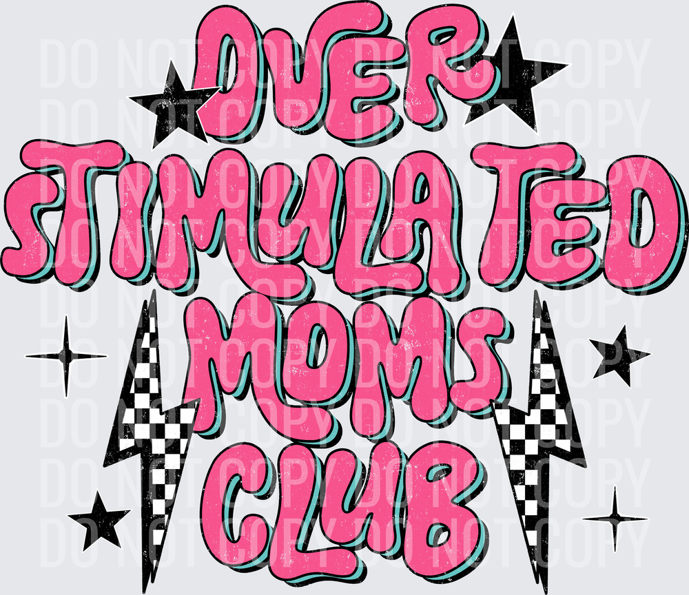 Overstimulated Moms Club