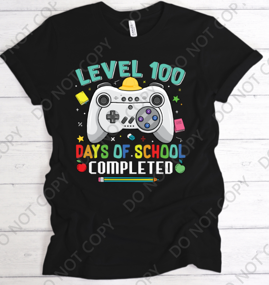 DTF Transfer - Level 100 Days of School Completed