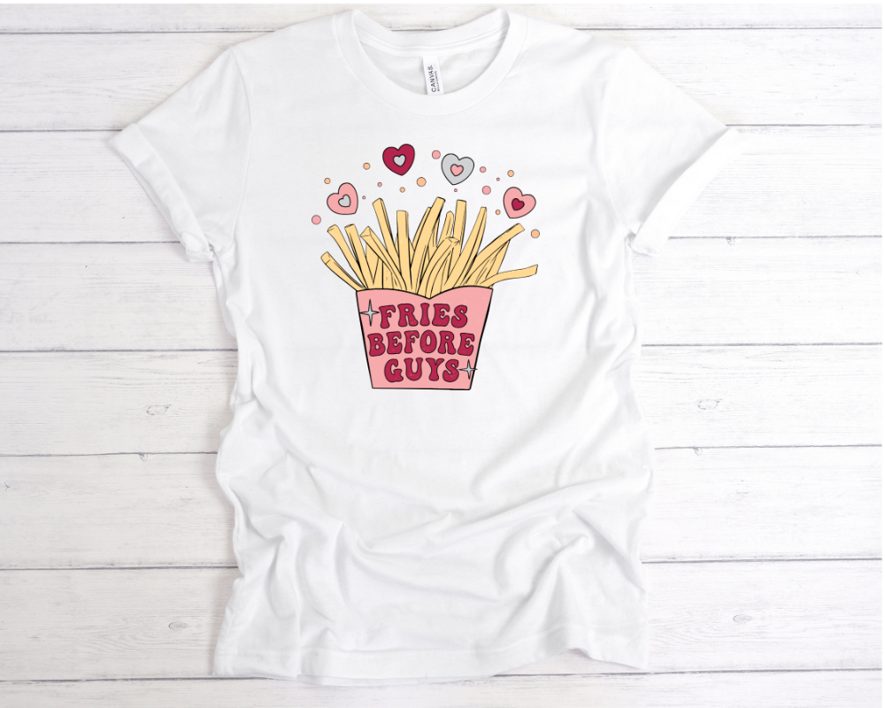 DTF Transfer - Fries Before Guys